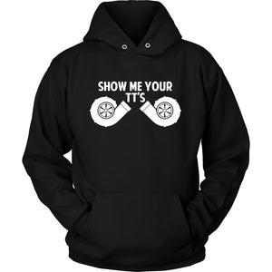 Show Me Your TT's T-shirt teelaunch Unisex Hoodie Black S