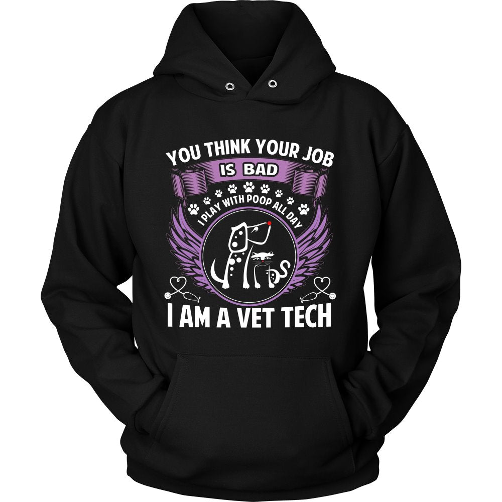 I Am A Vet Tech T-shirt teelaunch Unisex Hoodie Black S