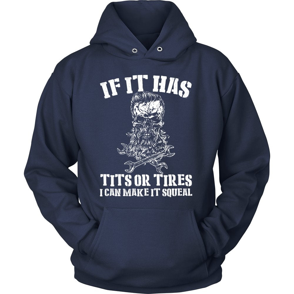 If It Has Titsor Tires I Can Make It Squeal T-shirt teelaunch Unisex Hoodie Navy S