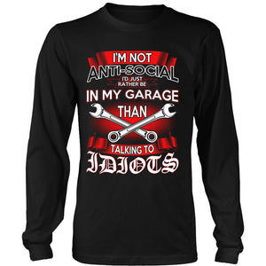 Mechanic - I'm Not Anti-social T-shirt teelaunch District Long Sleeve Shirt Black S