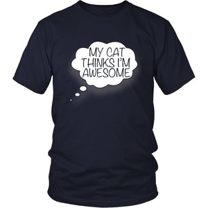 My Cat Thinks I’m Awesome T-shirt teelaunch District Unisex Shirt Navy S
