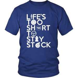 Life's Too Short To Stay Stock T-shirt teelaunch District Unisex Shirt Royal Blue S