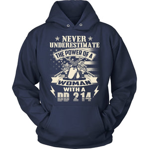 Never Underestimate The Power Of A Woman With A DD 214 T-shirt teelaunch Unisex Hoodie Navy S