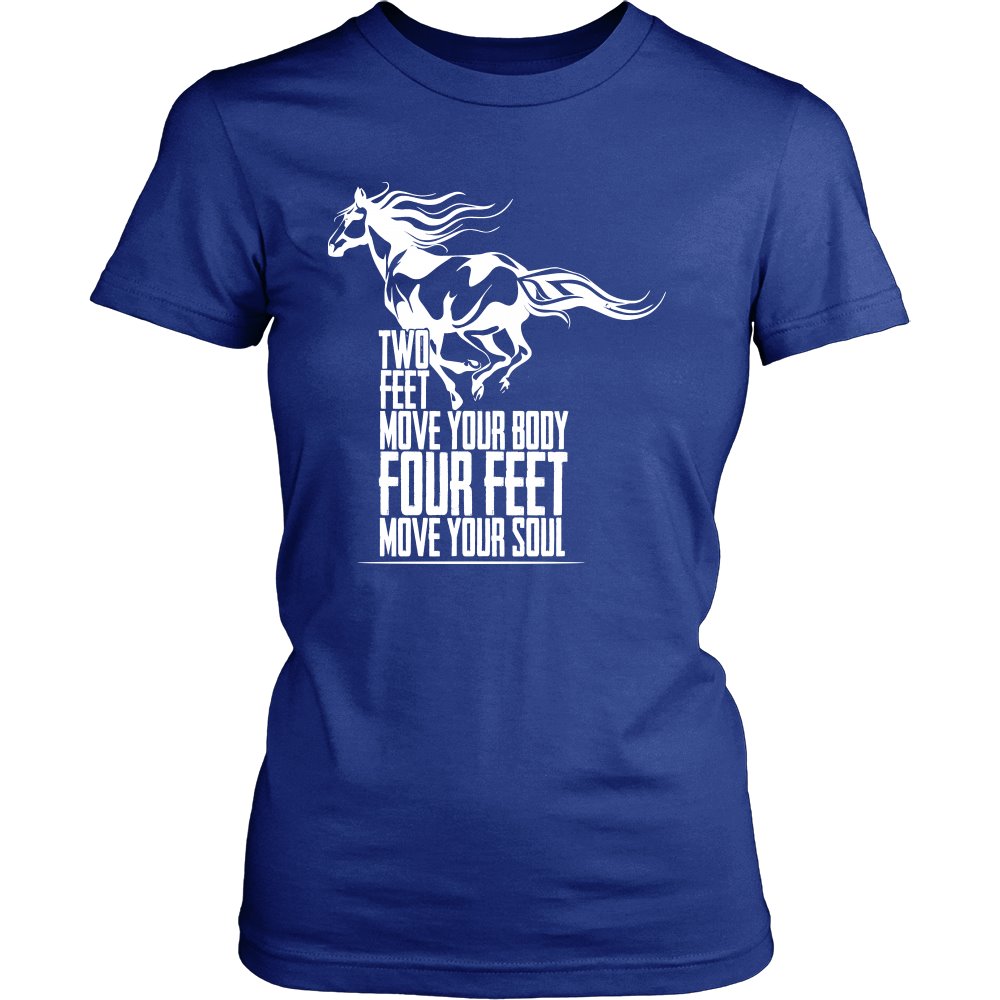 Two Feet Move Your Body, Four Feet Move Your Soul! T-shirt teelaunch District Womens Shirt Royal Blue S