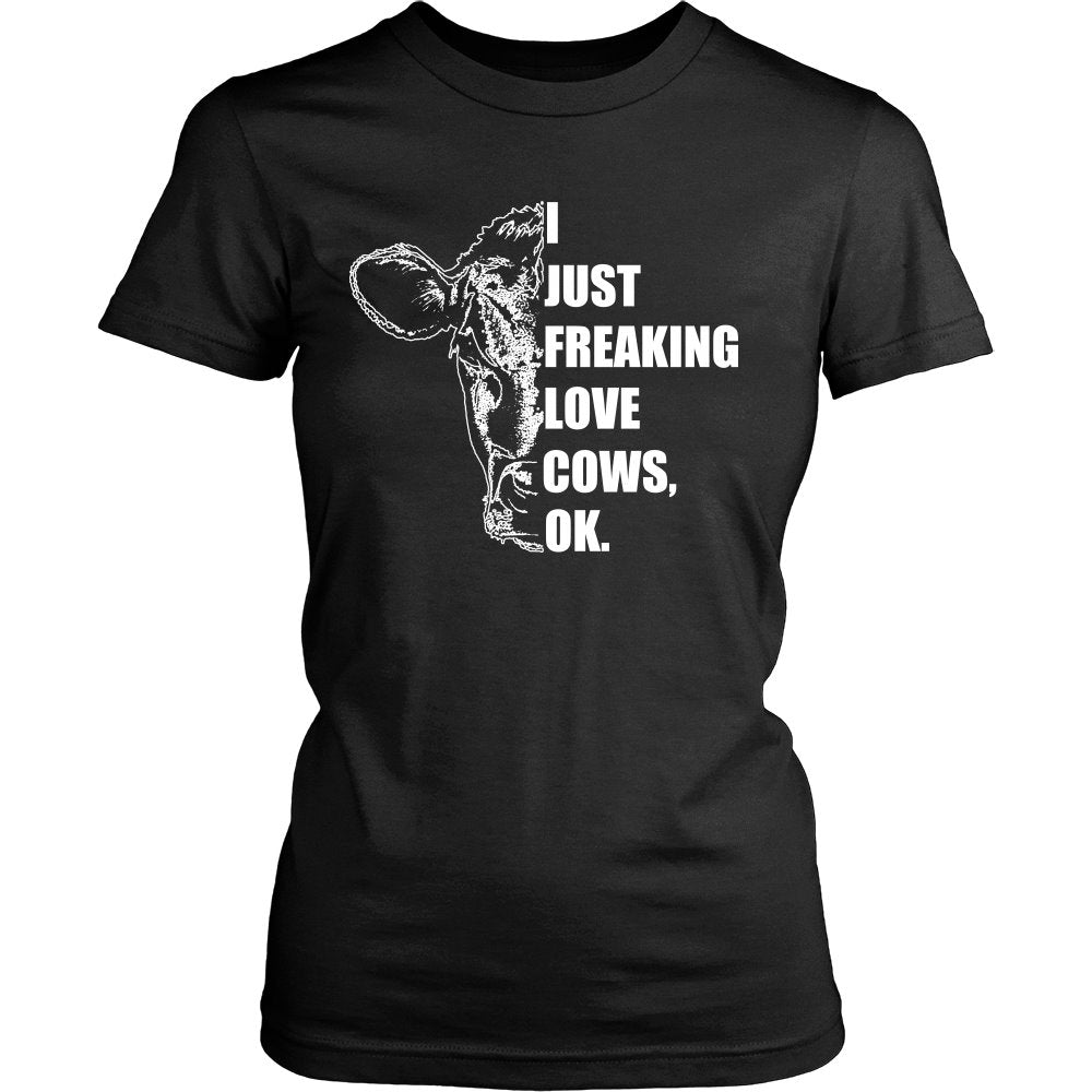 I Just Freaking Love Cows, OK T-shirt teelaunch District Womens Shirt Black S