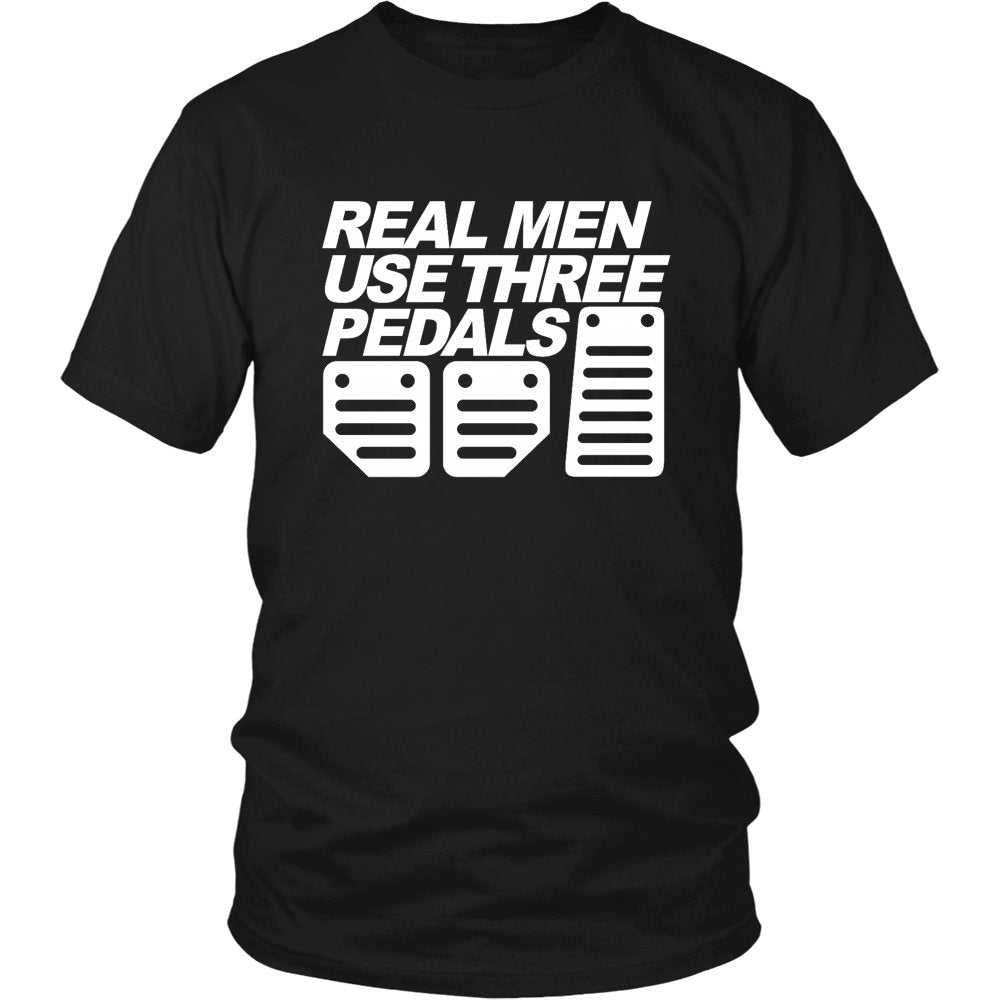Real Men Use Three Pedals T-shirt teelaunch District Unisex Shirt Black S