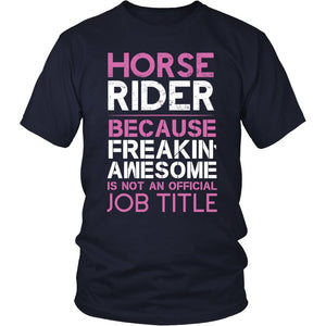 Horse Rider Is Not An Official Job Title! T-shirt teelaunch District Unisex Shirt Navy S