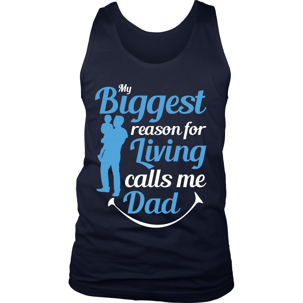 My Biggest Reason For Living Calls Me Dad T-shirt teelaunch District Mens Tank Navy S