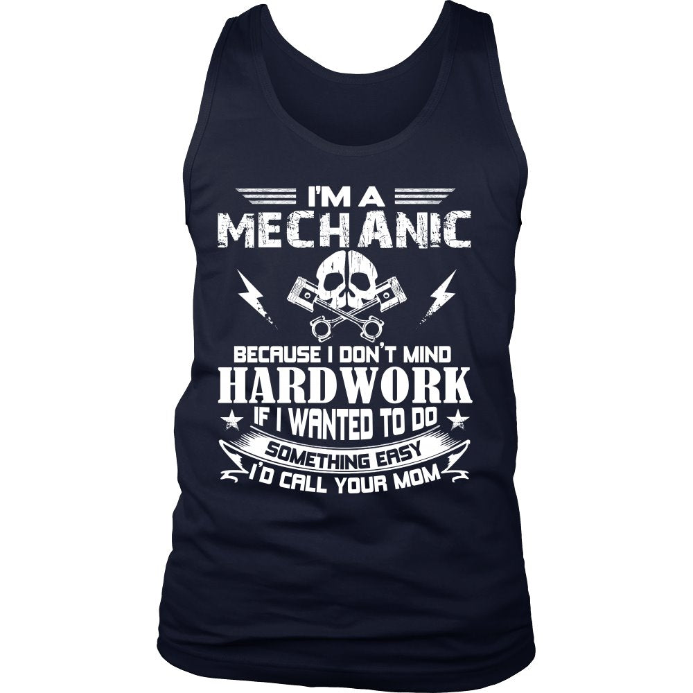 I Am A Mechanic Tee! T-shirt teelaunch District Mens Tank Navy S