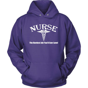 Nurse - The Hardest Job You'll Ever Love T-shirt teelaunch Unisex Hoodie Purple S