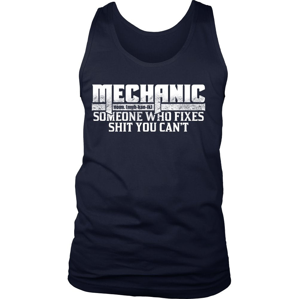 Mechanic Fixes Shit You Can't! T-shirt teelaunch District Mens Tank Navy S