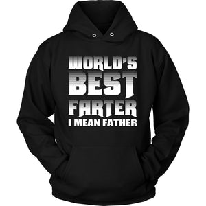 World's Best Farter I Mean Father T-shirt teelaunch Unisex Hoodie Black S