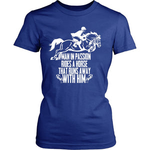 A Man In Passion Rides A Horse That Runs Away With Him! T-shirt teelaunch District Womens Shirt Royal Blue S