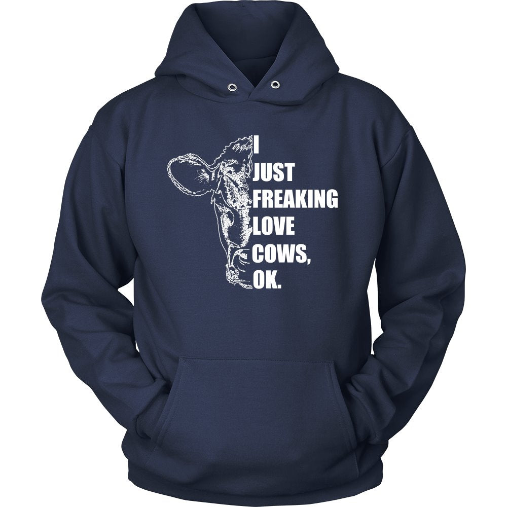 I Just Freaking Love Cows, OK T-shirt teelaunch Unisex Hoodie Navy S