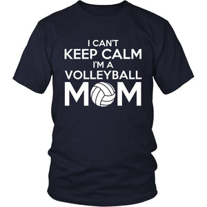 I Can't Keep Calm I'm A Volleyball Mom T-shirt teelaunch District Unisex Shirt Navy S