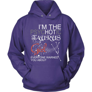 I'm The PsycHOTic Taurus T-shirt teelaunch Unisex Hoodie Purple S