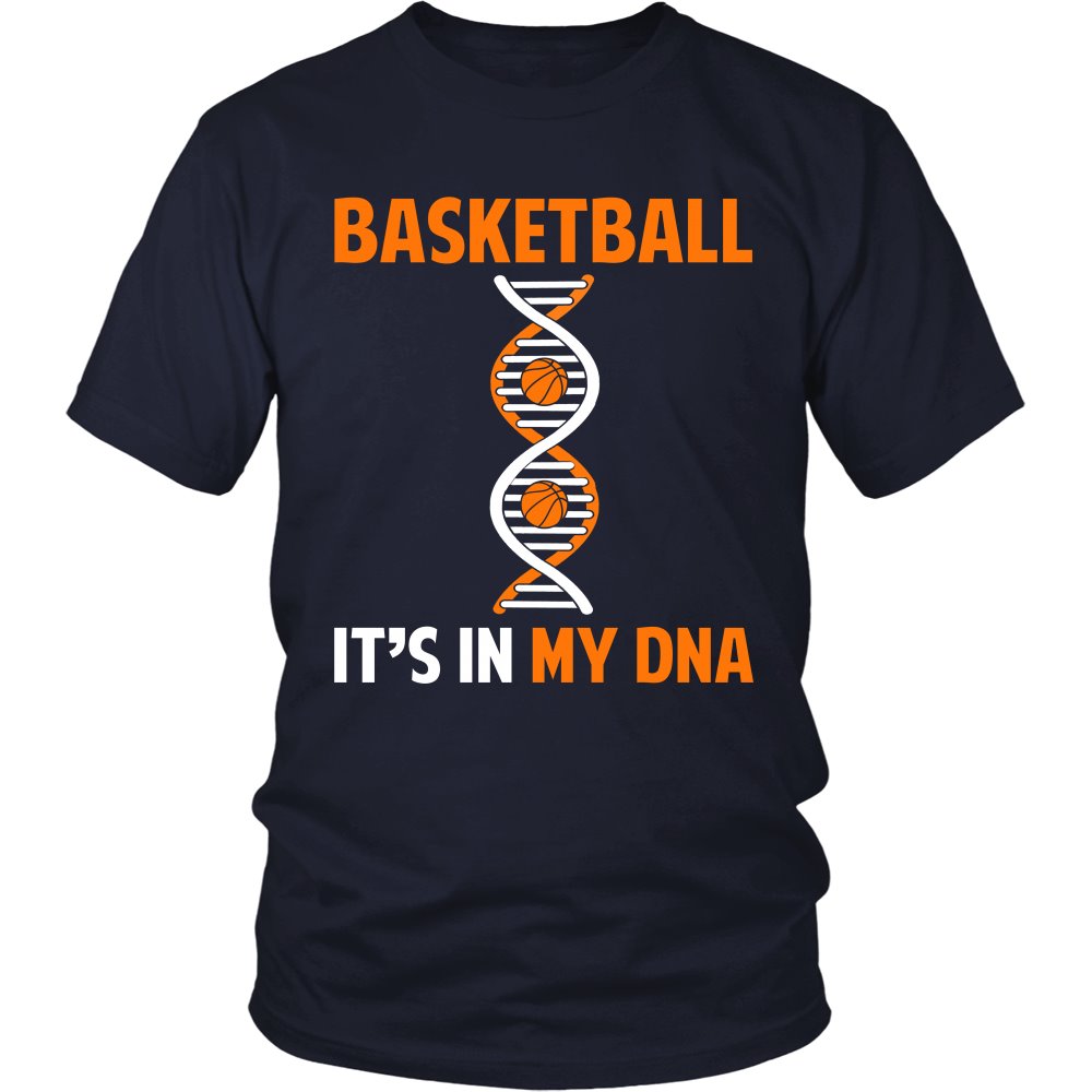 Basketball Is In My DNA T-shirt teelaunch District Unisex Shirt Navy S