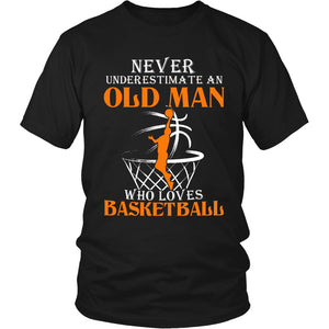 Never Underestimate An Old Man Who Loves Basketball T-shirt teelaunch District Unisex Shirt Black S