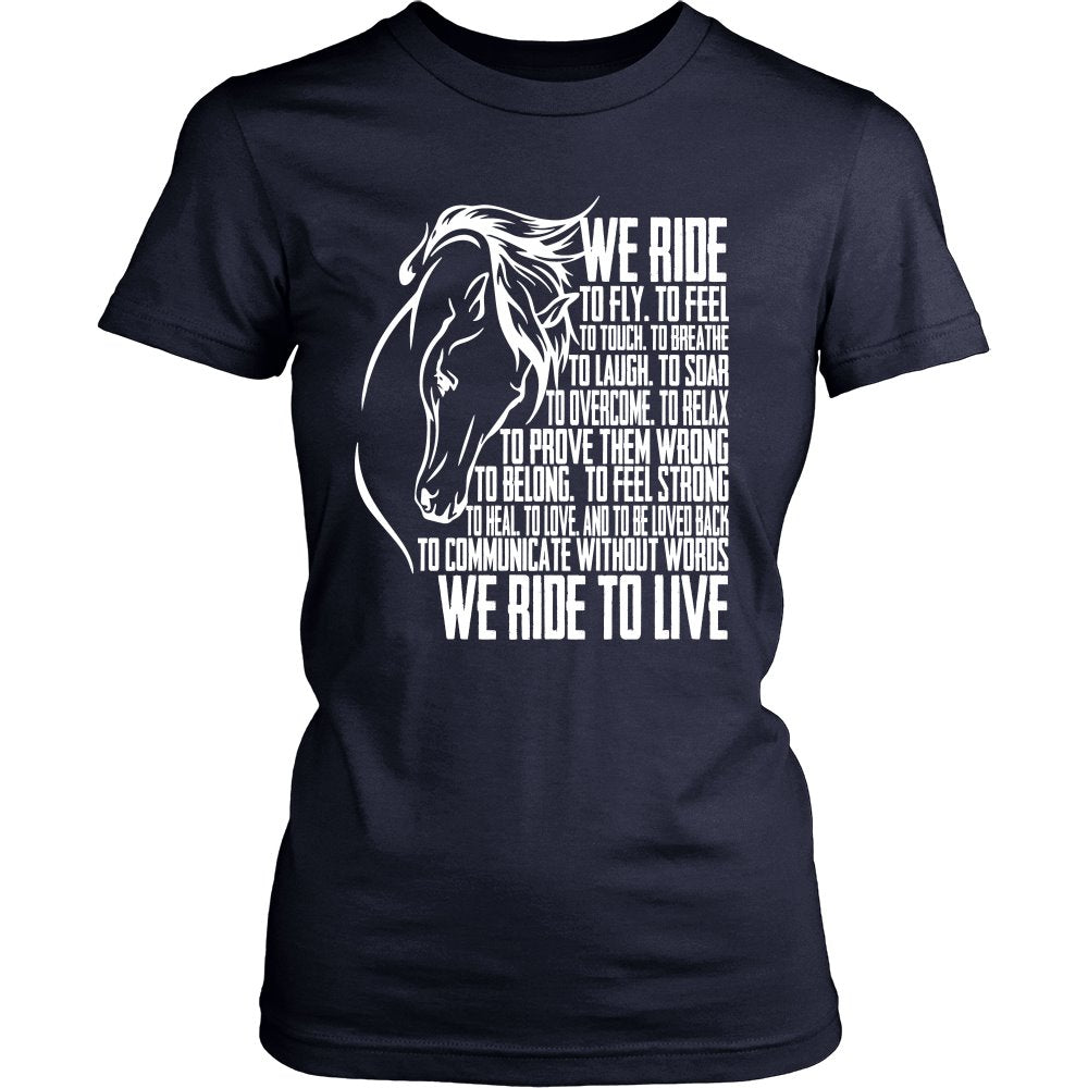We Ride To Live! T-shirt teelaunch District Womens Shirt Navy S