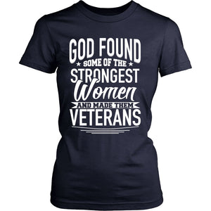 God Found Some Of The Strongest Women And Made Them Veterans T-shirt teelaunch District Womens Shirt Navy XS