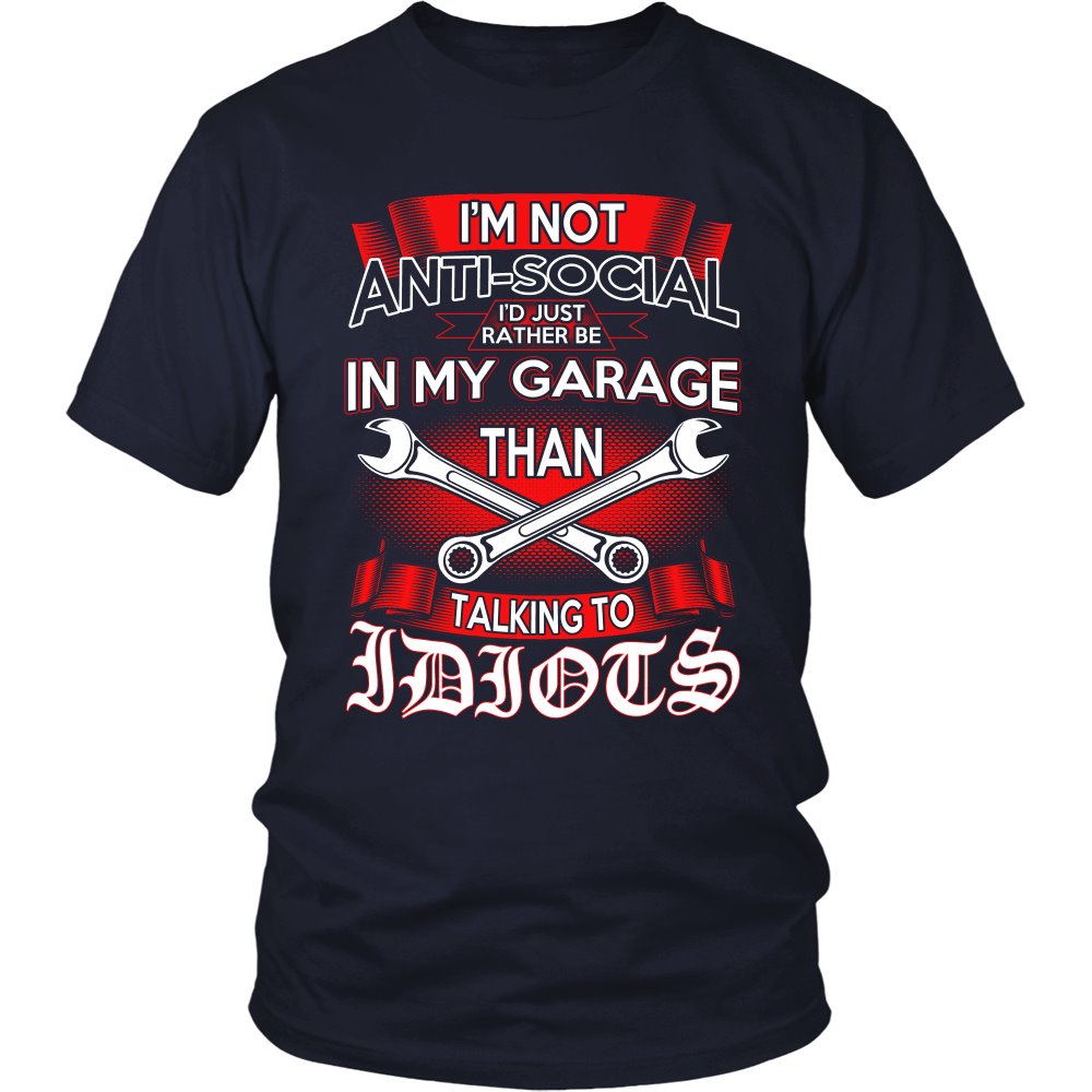 Mechanic - I'm Not Anti-social T-shirt teelaunch District Unisex Shirt Navy S