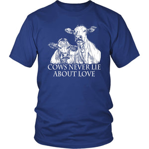 Cows Never Lie About Love! T-shirt teelaunch District Unisex Shirt Royal Blue S