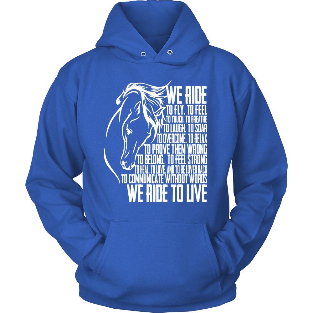 We Ride To Live! T-shirt teelaunch Unisex Hoodie Royal Blue S