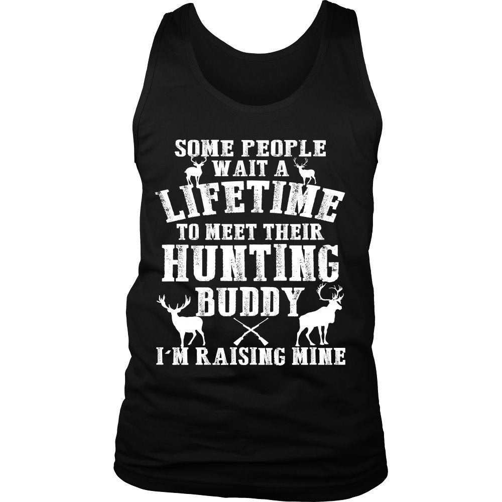 Some People Wait A Lifetime To Meet Their Hunting Buddy - I'm Raising Mine T-shirt teelaunch District Mens Tank Black S
