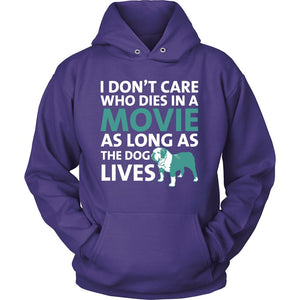 I Don’t Care Who Dies In A Movie As Long As The Dog Lives T-shirt teelaunch Unisex Hoodie Purple S