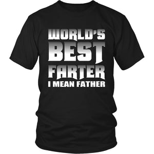 World's Best Farter I Mean Father T-shirt teelaunch District Unisex Shirt Black S