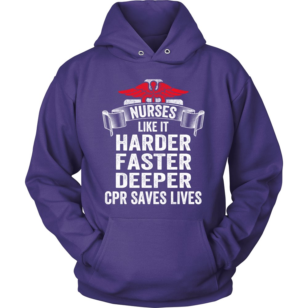 Nurses Like It HARDER FASTER DEEPER CPR Saves Lives T-shirt teelaunch Unisex Hoodie Purple S
