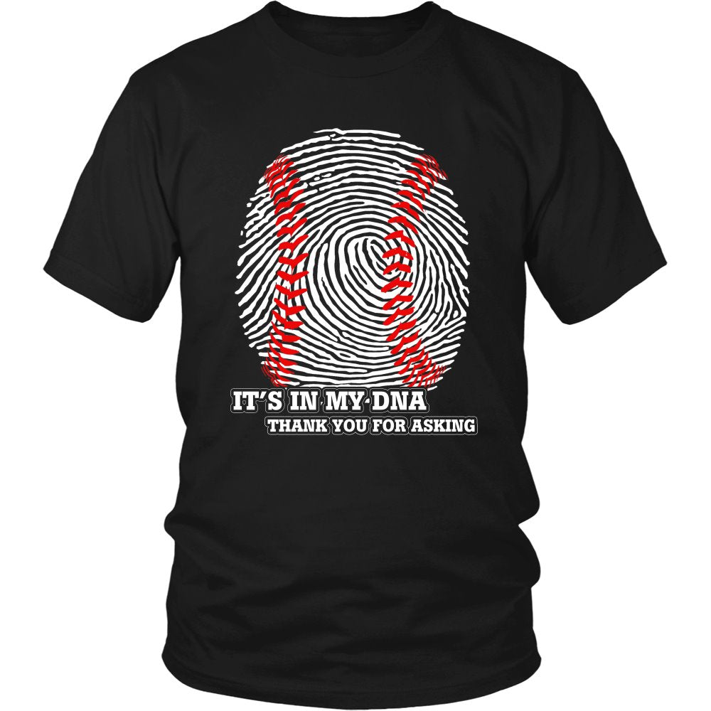 Baseball Is In My DNA - Thank You For Asking T-shirt teelaunch District Unisex Shirt Black S
