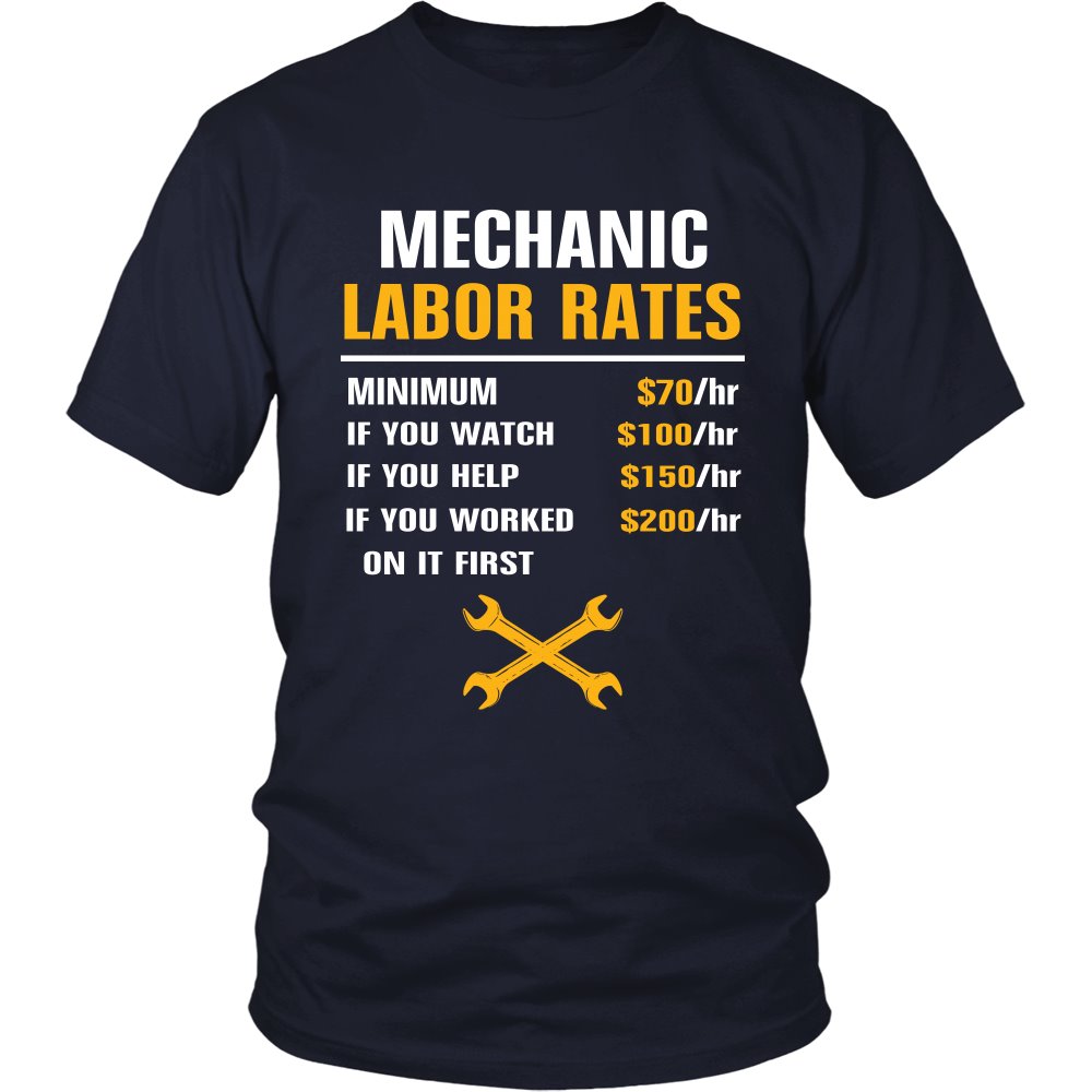 Mechanic Labor Rates T-shirt teelaunch District Unisex Shirt Navy S