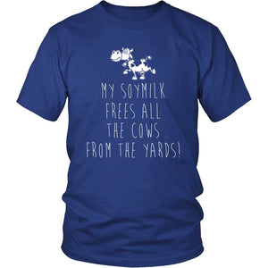 My Soymilk Free All The Cows From The Yards! T-shirt teelaunch District Unisex Shirt Royal Blue S