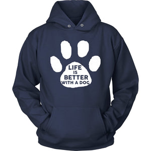 Life Is Better With A Dog T-shirt teelaunch Unisex Hoodie Navy S