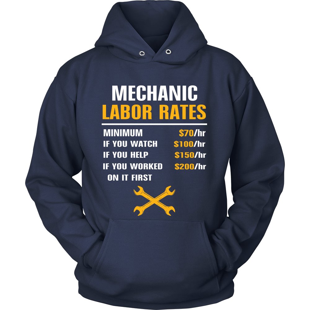 Mechanic Labor Rates T-shirt teelaunch Unisex Hoodie Navy S