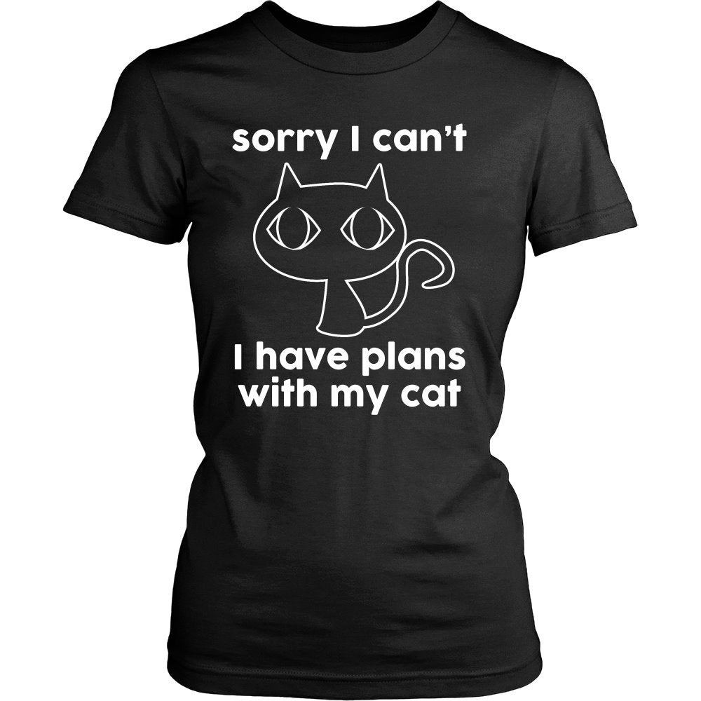 Sorry I Can’t, I Have Plans With My Cat! T-shirt teelaunch District Womens Shirt Black S