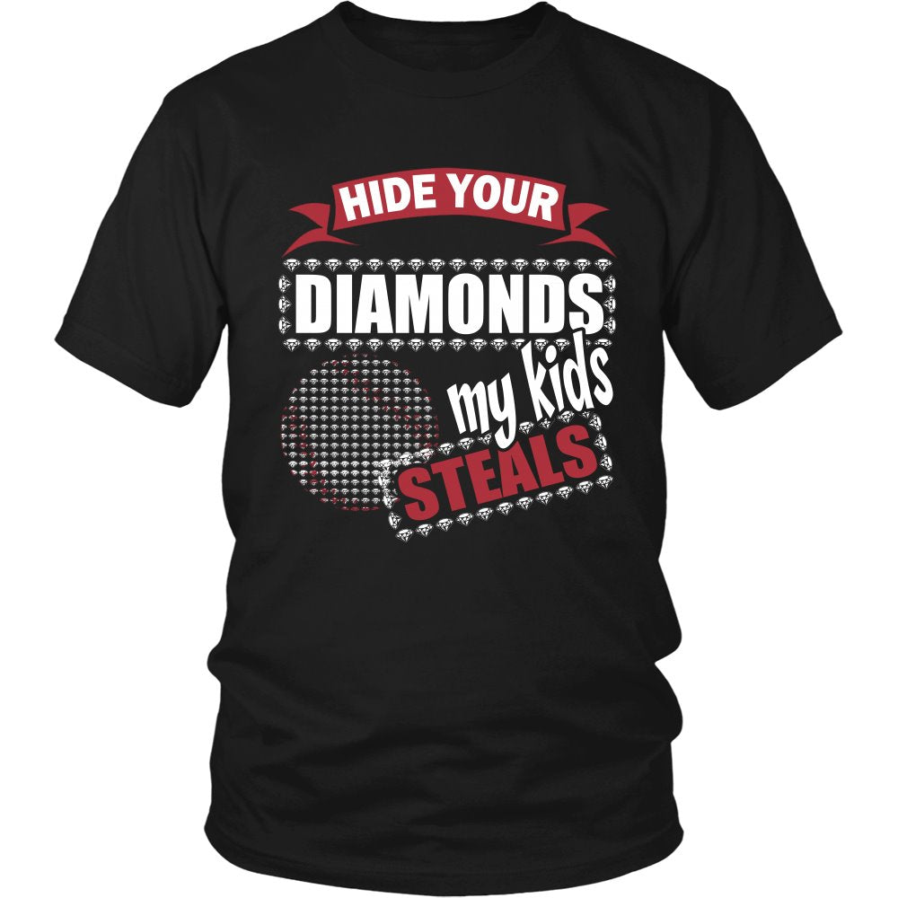 Hide Your Diamonds My Kids Steals T-shirt teelaunch District Unisex Shirt Black S