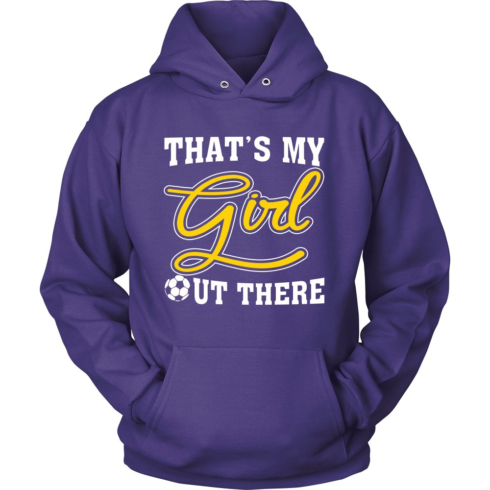 That's My Girl Out There T-shirt teelaunch Unisex Hoodie Purple S