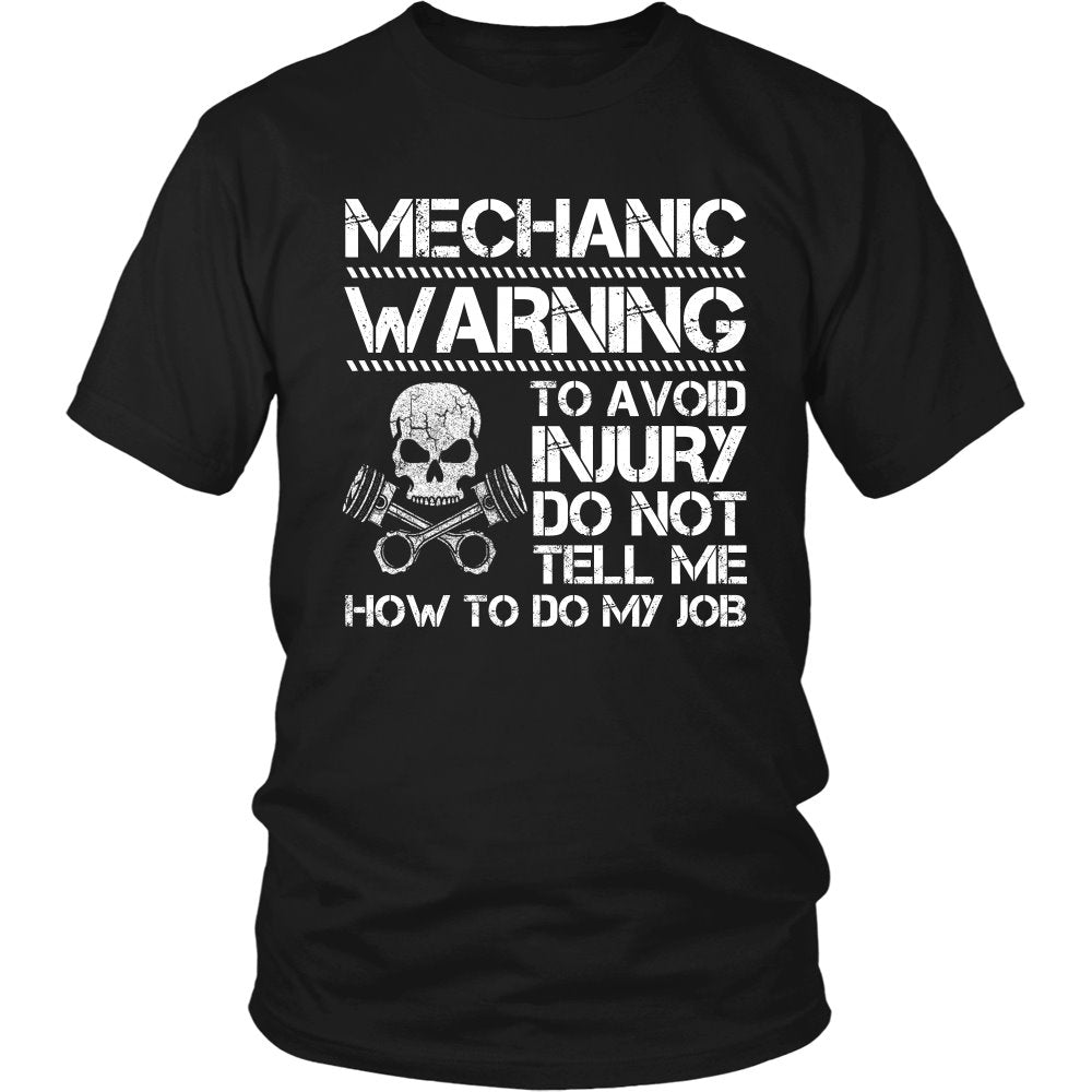 Mechanic Warning! T-shirt teelaunch District Unisex Shirt Black S
