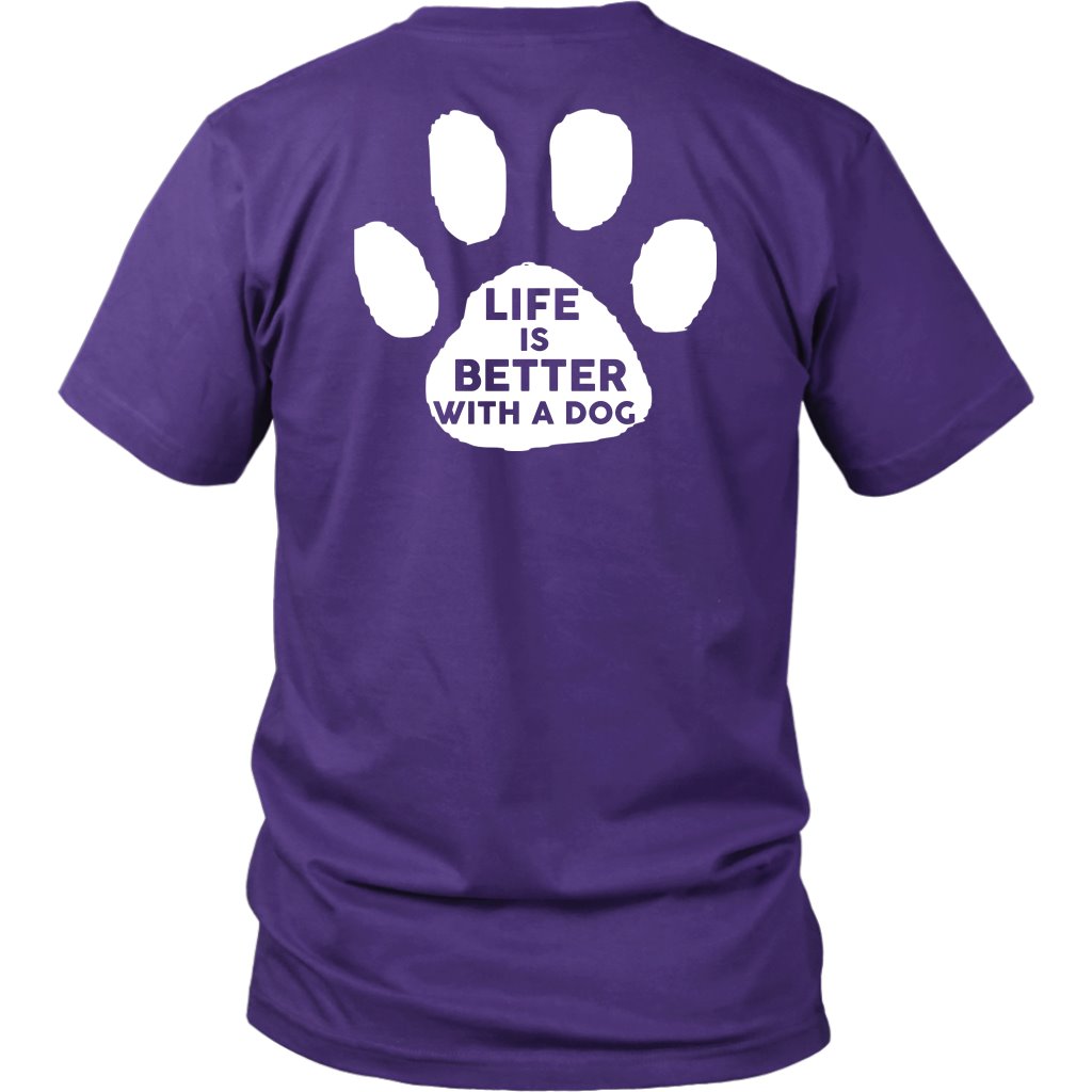 Life Is Better With A Dog Shirt T-shirt teelaunch District Unisex Shirt Purple S